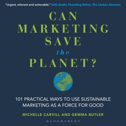 Can Marketing Save the Planet?