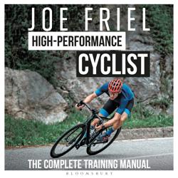 Joe Friel’s High-Performance Cyc...