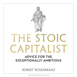 The Stoic Capitalist