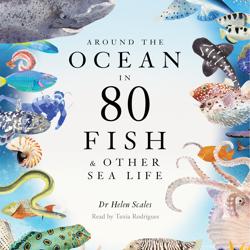 Around the Ocean in 80 Fish and ...