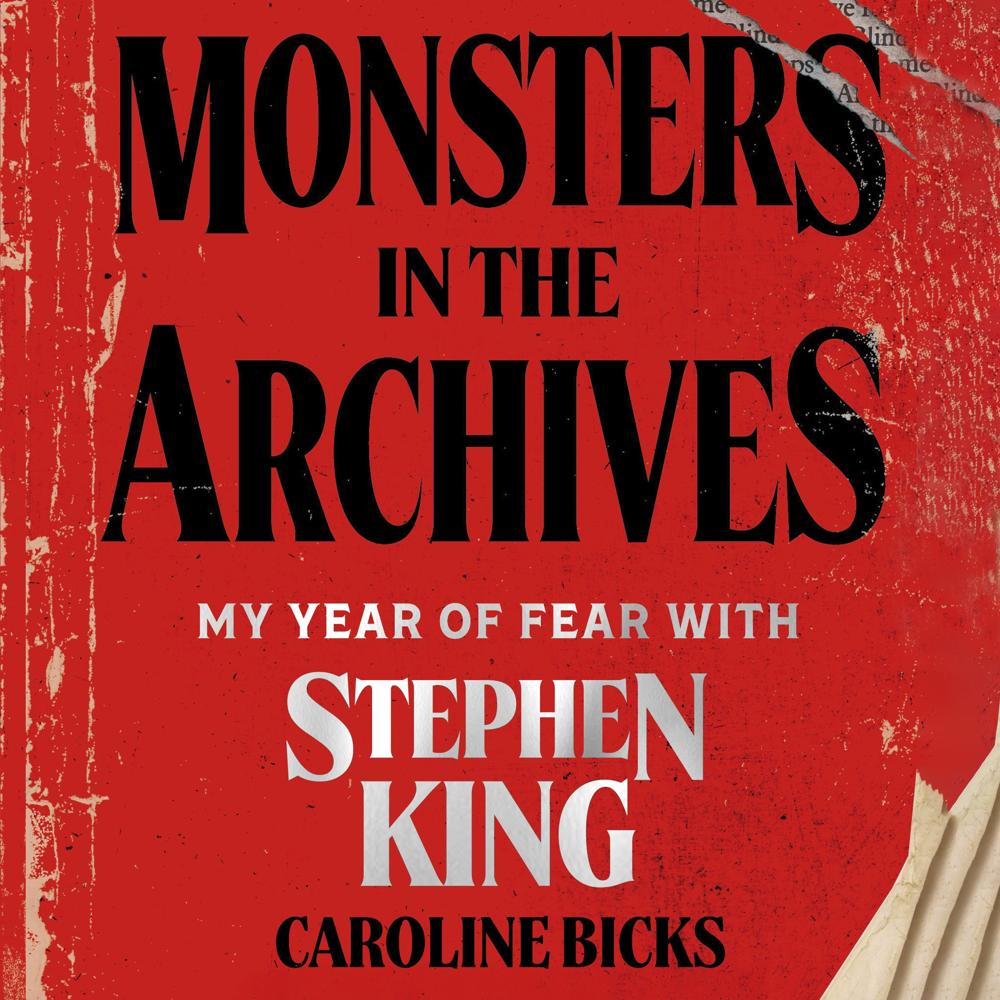 Monsters in the Archives by Caroline Bicks