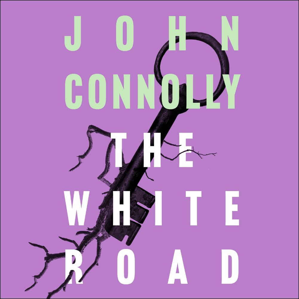 The White Road by John Connolly