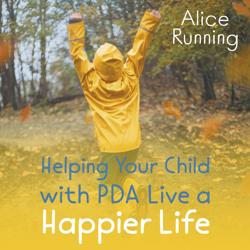 Helping Your Child with PDA Live...