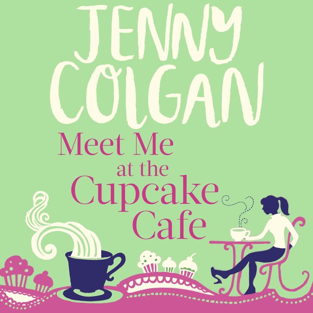 Meet Me At The Cupcake Café