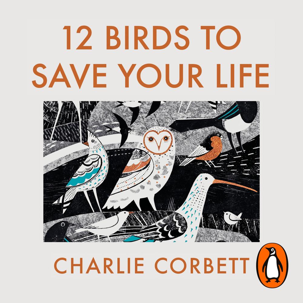 12 Birds to Save Your Life