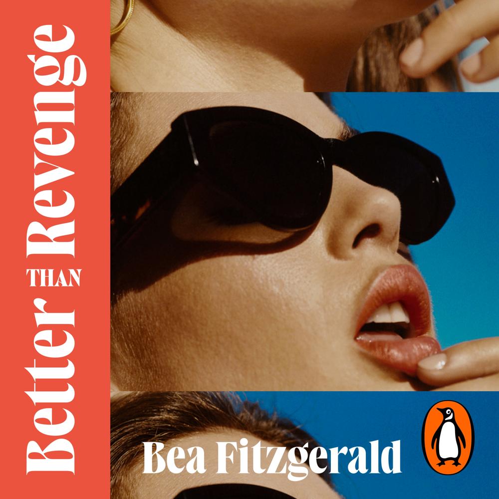 Better Than Revenge by Bea Fitzgerald