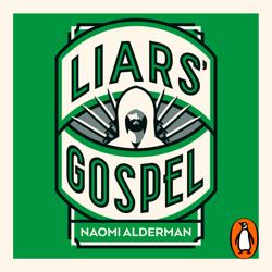 The Liars’ Gospel