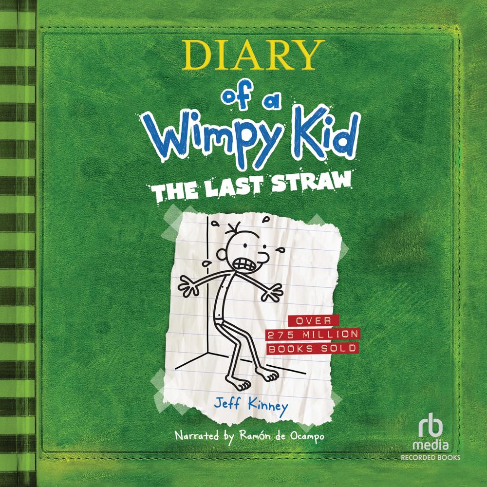 Diary of a Wimpy Kid: The Last Straw by Jeff Kinney