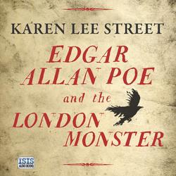 Edgar Allan Poe and the London M...