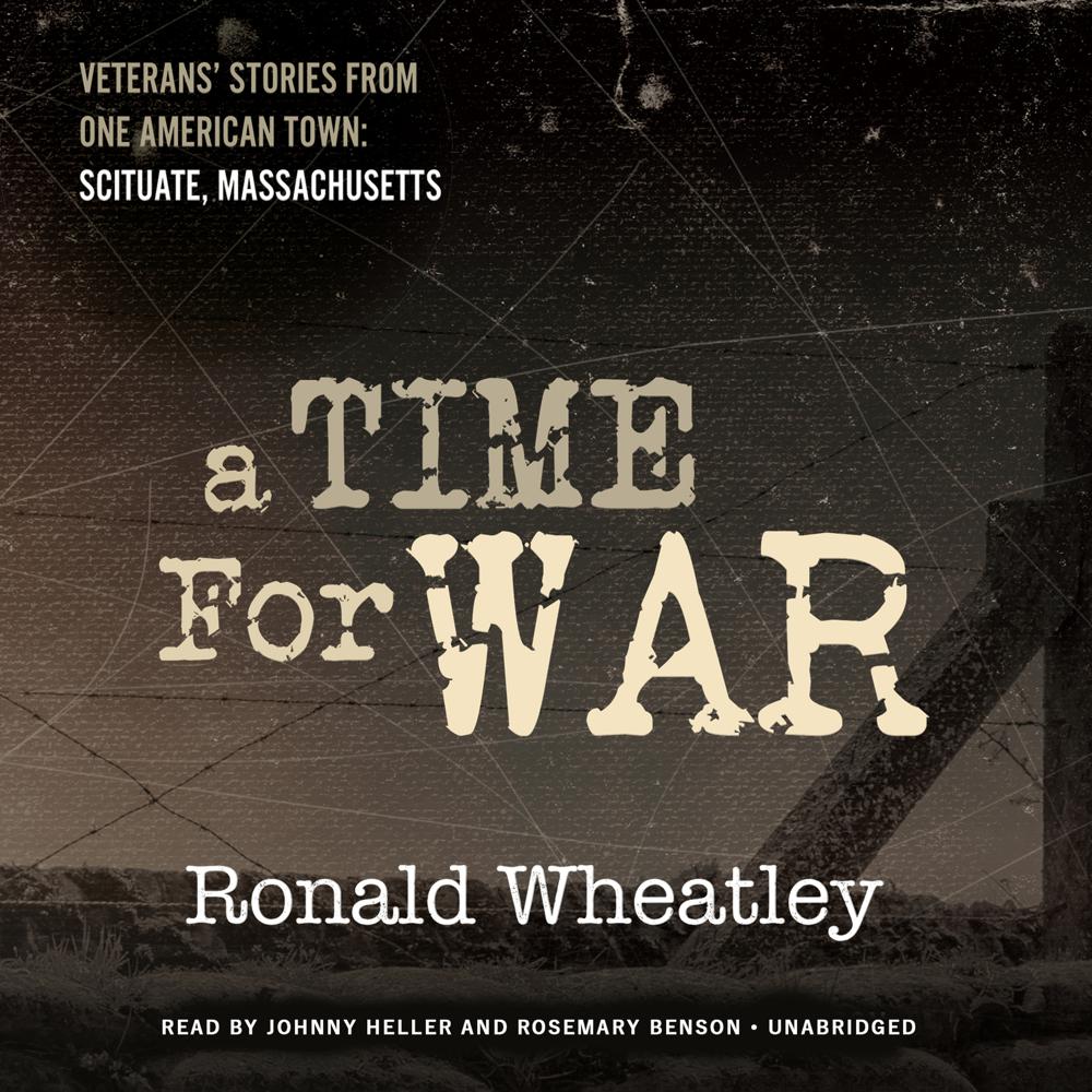 A Time for War by Ronald B. Wheatley