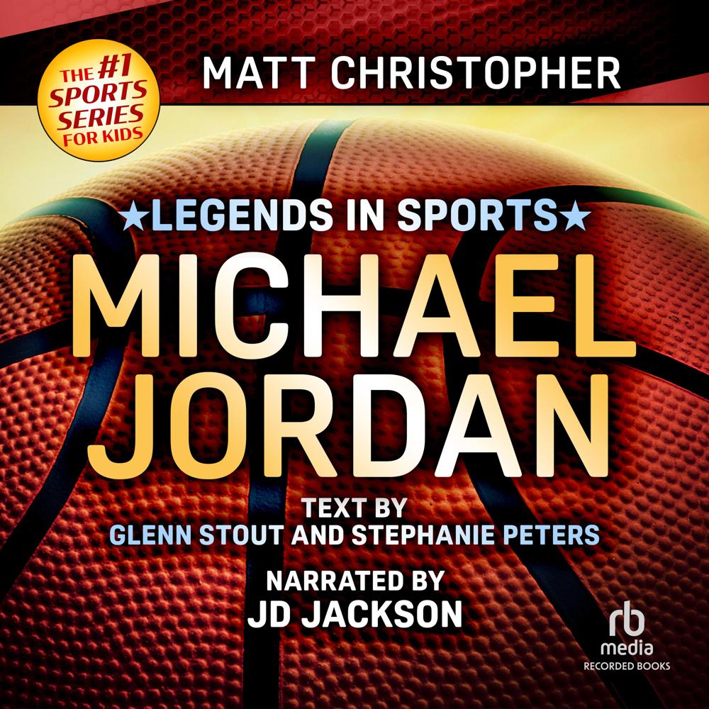 Legends in Sports: Michael Jordan by Matt Christopher