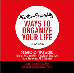 ADD-Friendly Ways to Organize Yo...