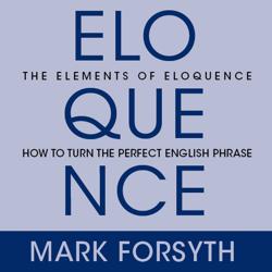 The Elements of Eloquence