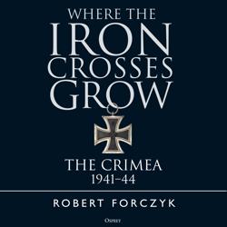 Where the Iron Crosses Grow