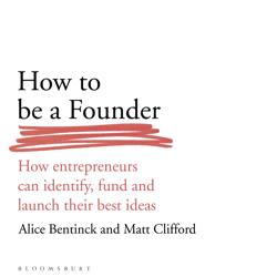 How to Be a Founder