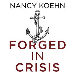 Forged in Crisis