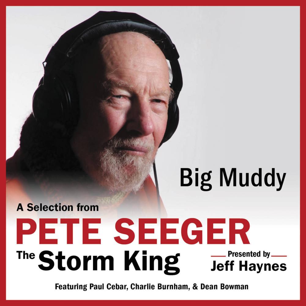 Big Muddy by Pete Seeger