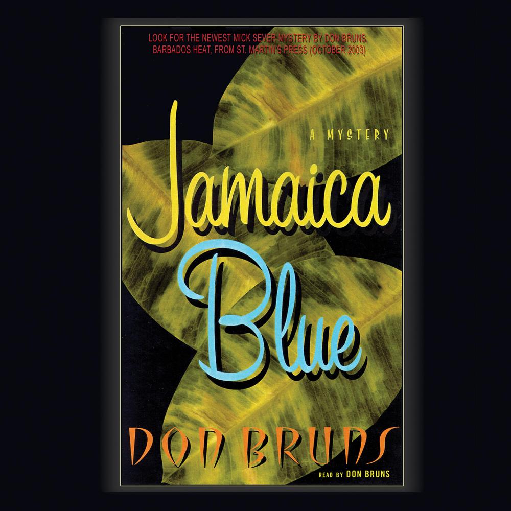 Jamaica Blue by Don Bruns