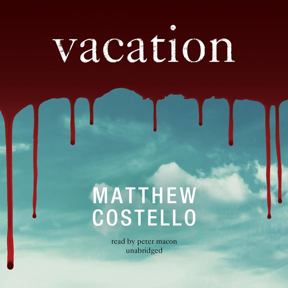 Vacation by Matthew Costello