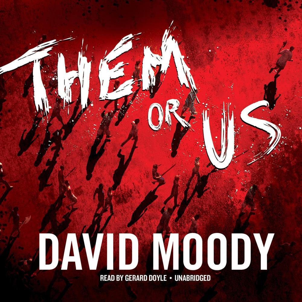Them or Us by David Moody