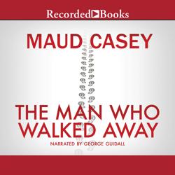 The Man Who Walked Away