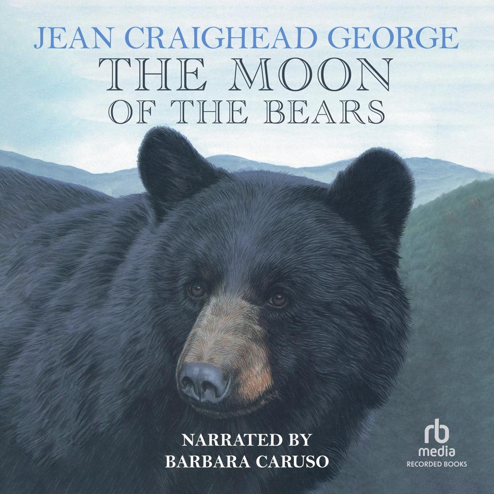 The Moon of the Bears by Jean Craighead George