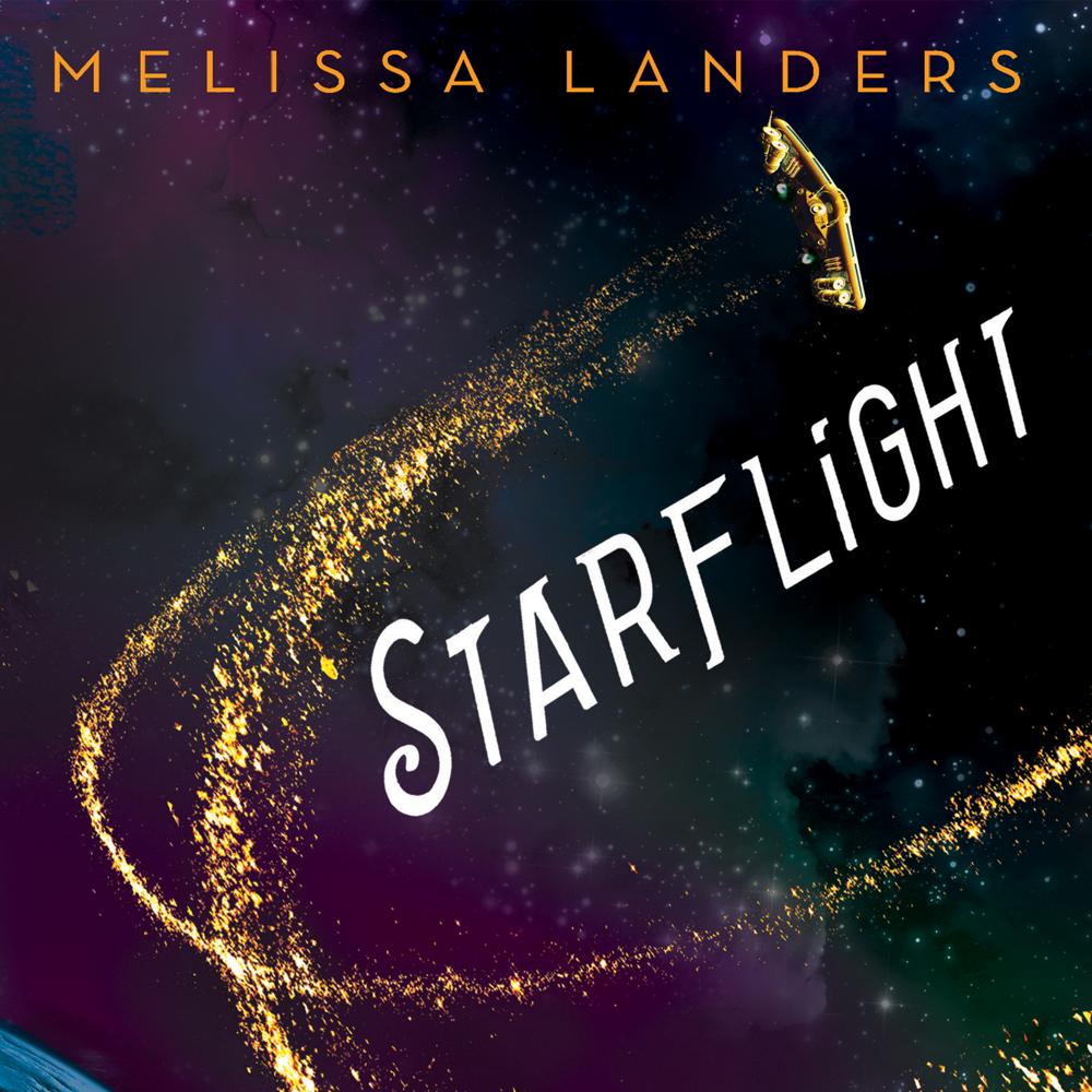 Starflight by Melissa Landers