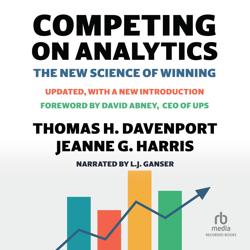 Competing on Analytics