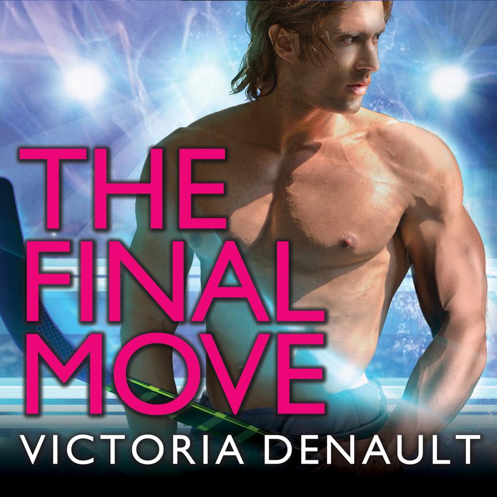 The Final Move by Victoria Denault