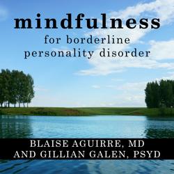 Mindfulness for Borderline Perso...