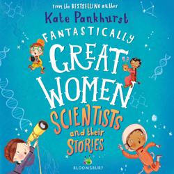 Fantastically Great Women Scient...