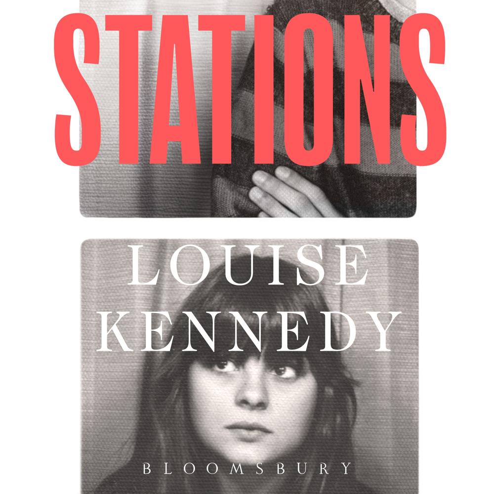 Stations by Louise Kennedy