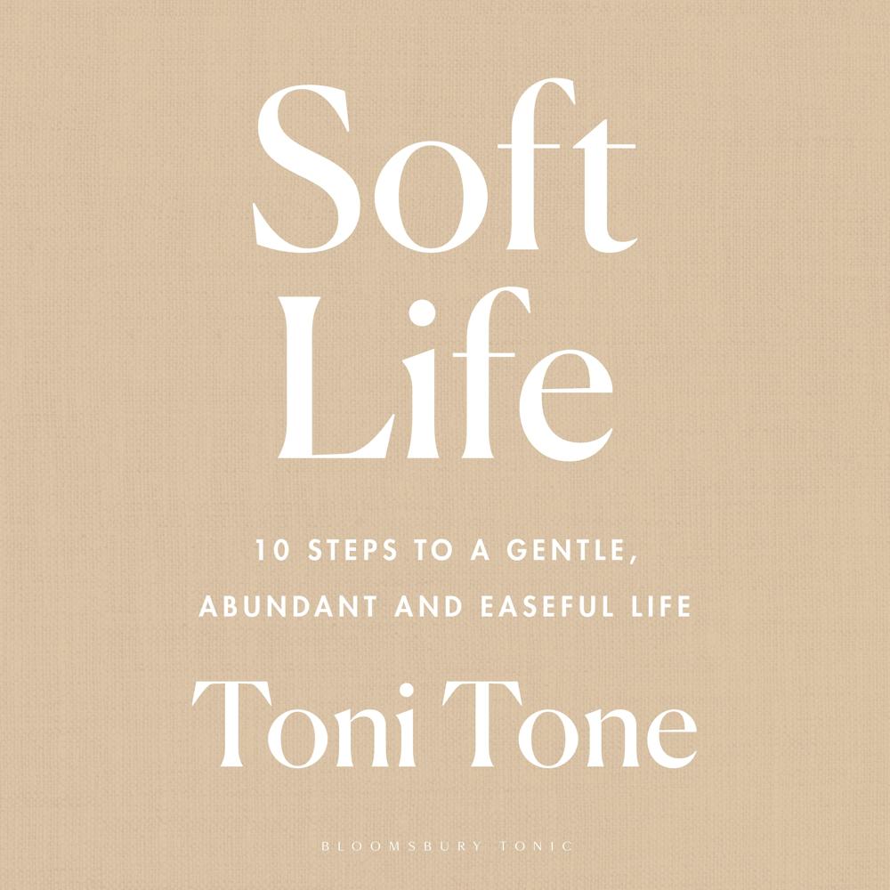 Soft Life by Toni Tone