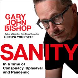 Sanity – In a time of Cons...