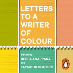 Letters to a Writer of Colour