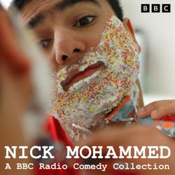 Nick Mohammed: A BBC Radio Comed...