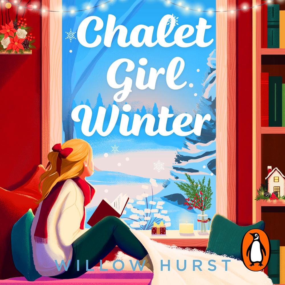 Chalet Girl Winter by Willow Hurst
