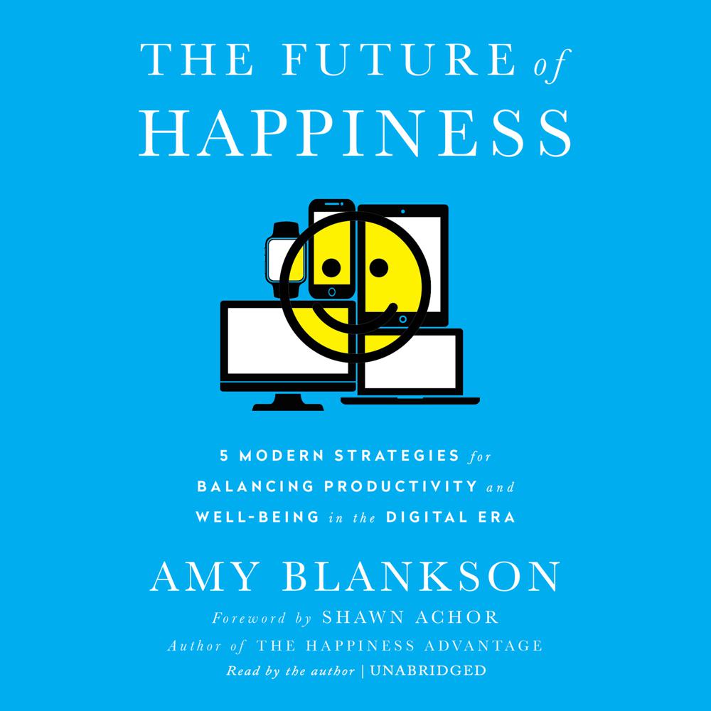 The Future of Happiness