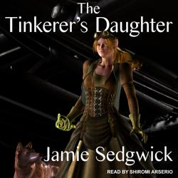 The Tinkerer’s Daughter