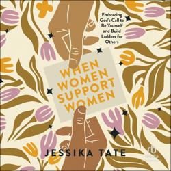 When Women Support Women