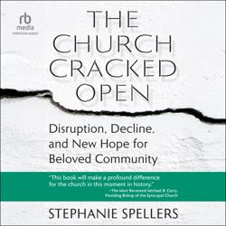 The Church Cracked Open