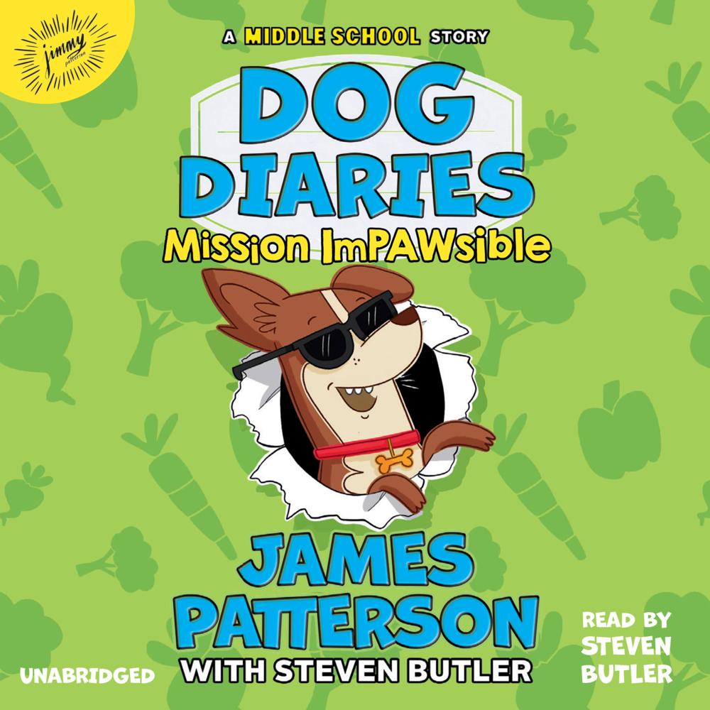Dog Diaries: Mission Impawsible by James Patterson