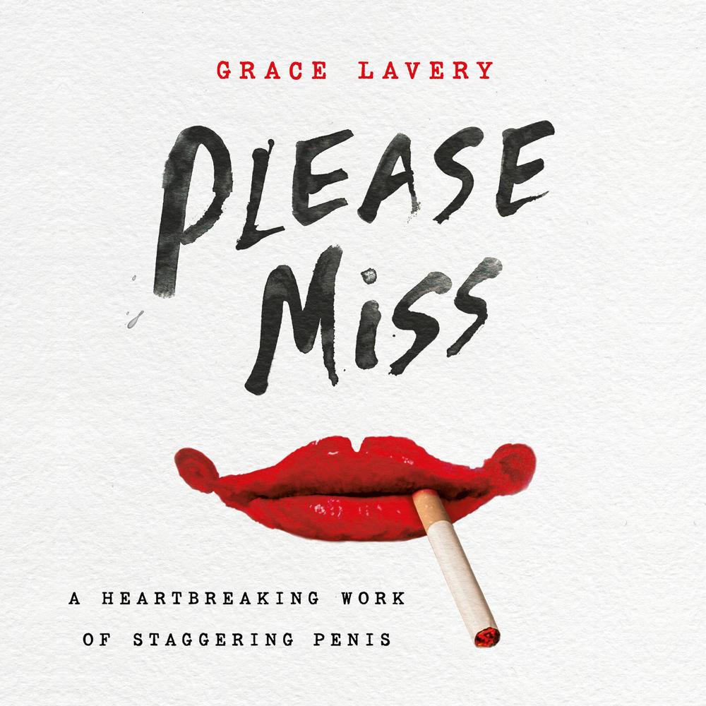 Please Miss by Grace Lavery