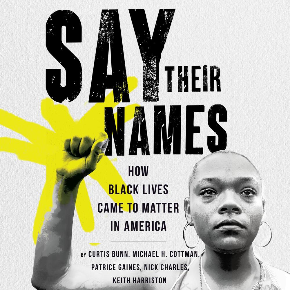 Say Their Names by Keith Harriston