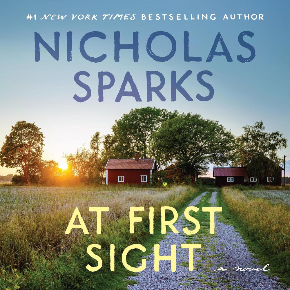 At First Sight by Nicholas Sparks