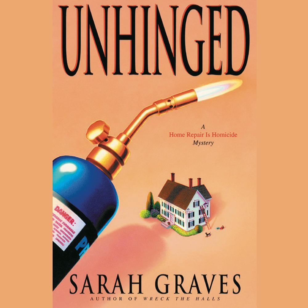 Unhinged by Sarah Graves