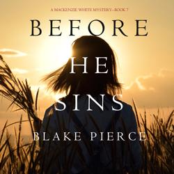 Before He Sins  (A Mackenzie Whi...
