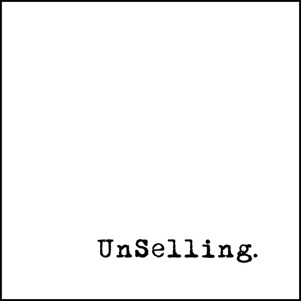 UnSelling by Alison Kramer, Scott Stratten