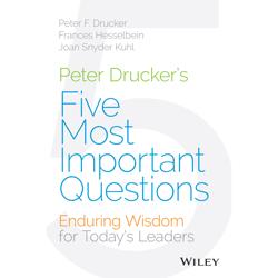 Peter Drucker’s Five Most ...