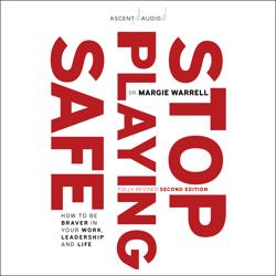 Stop Playing Safe